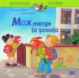 Max merge la scoala