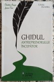 Ghidul antreprenorului incepator - Valentina Saygo, Liviana Tane