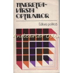 Tineretea. Virsta Optiunilor