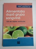 ALIMENTATIA DUPA GRUPA SANGVINA - KAREN VAGO, LUCY DEGREMONT