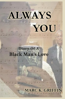 Always You: Diary Of A Black Man&amp;#039;s Love foto