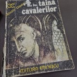 TAINA CAVALERILOR - IOAN DAN
