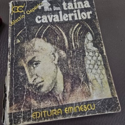 TAINA CAVALERILOR - IOAN DAN foto