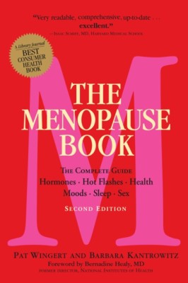 The Menopause Book: The Complete Guide: Hormones, Hot Flashes, Health, Moods, Sleep, Sex foto