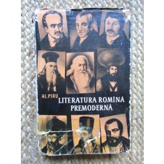 Alexandru Piru - Literatura romana premoderna