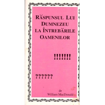 William MacDonald - Raspunsul lui Dumnezeu la intrebarile oamenilor foto