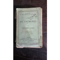 Maurice de Fleury - L&#039;Ame du Criminel