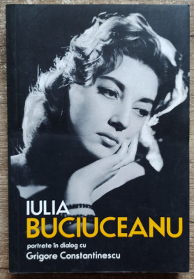 Iulia Buciuceanu - potrete in dialog cu Grigore Constantinescu foto
