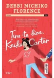 Cumpara ieftin Tine-te bine Keiko Carter