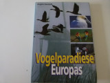 Paradisul pasarilor -Europa