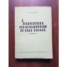 Vlad Gradin - Stabilitatea terasamentelor de cale ferata Volumul 2