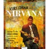 Kurt Cobain &eacute;s a Nirvana - Andrew Earles