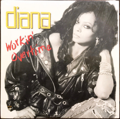 Vinil Diana Ross &amp;ndash; Workin&amp;#039; Overtime (VG+) foto