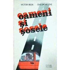 Victor Beda - Oameni si sosele
