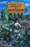 Anton Pann - Fabule si istorioare, Editura Stefan, 2002, 128 pagini, Literatura clasica romaneasca