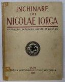 Inchinare lui Nicolae Iorga - Cluj, 1931