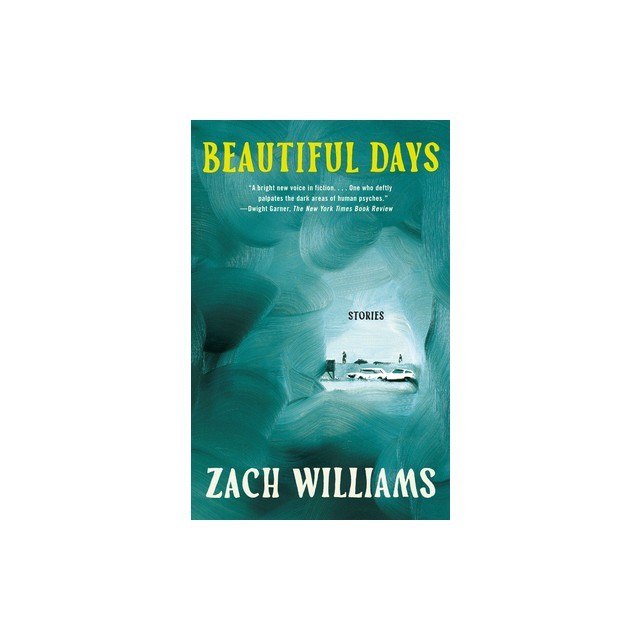 Beautiful Days: Stories