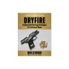Dryfire Reloaded