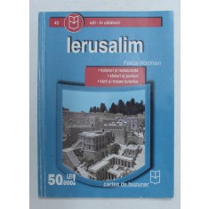 IERUSALIM de FELICIA WALDMAN , ANII '2000