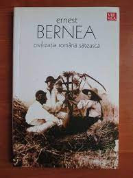 Ernest Bernea - Civilizatia romana sateasca foto