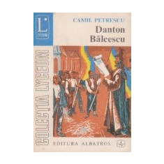 Danton, Balcescu - Teatru, Volumul al III-lea