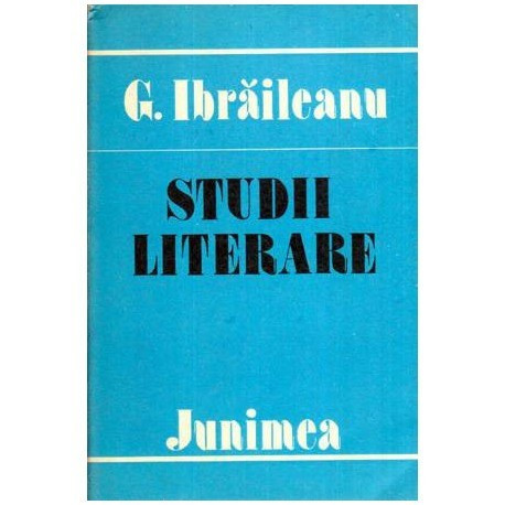 Garabet Ibraileanu - Studii literare - 115749