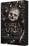 Cartea lui Azrael. Seria Zei si monstri Vol.1 - Amber V. Nicole