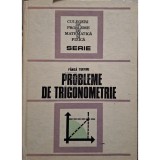F. Turtoiu - Probleme de trigonometrie (Editia: 1979)