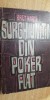 Myh 21f - BRET HARTE - SURGHIUNITII DIN POKER FLAT - ED 1965
