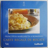 Carte regala de bucate &ndash; Principesa Margareta a Romaniei