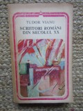 Tudor Vianu - Scriitori romani din secolul XX (Editia: 1979)