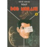 Tout Bob Morane, Volumul VIII