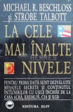 La cele mai inalte nivele - 1995 - Strobe Talbott ($B8)