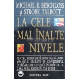 La cele mai inalte nivele - 1995 - Strobe Talbott ($B8)