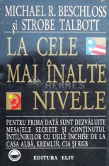 La cele mai inalte nivele - 1995 - Strobe Talbott ($B8)