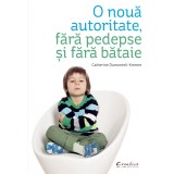 O nouă autoritate, fără pedepse, fără bătaie