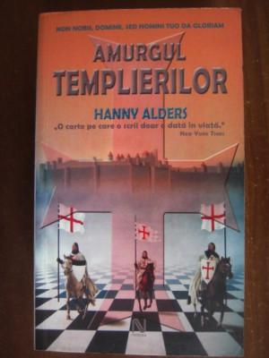 Hanny Alders - Amurgul templierilor foto