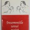 INSOMNIILE UNUI ESEIST de STEFAN IONESCU , 2004 , DEDICATIE *