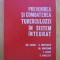 Gh. Bungetianu - Prevenirea si combaterea tuberculozei in sistem integrat