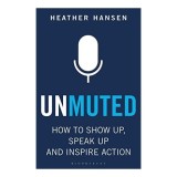 Cumpara ieftin Unmuted, Heather Hansen