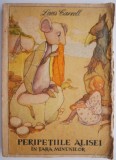 Cumpara ieftin Peripetiile Alisei in Tara Minunilor - Lewis Carroll (Coperta Uzata) Carte Povesti Copii