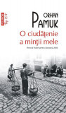 O ciudățenie a minții mele (Top 10+) - Paperback brosat - Orhan Pamuk - Polirom