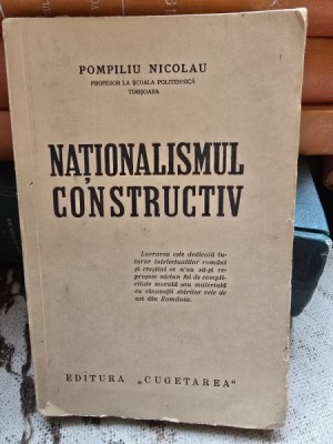 Nationalismul Constructiv - Pompiliu Nicolau foto
