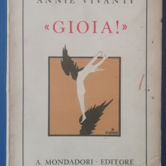 myh 417s - Annie Vivanti - Gioia! - in limba italiana - ed 1933