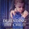 Defending the Child