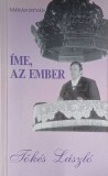 Ime, az ember - Safran Istvan