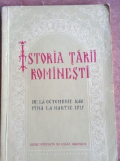 Istoria Tarii Rominesti de la octombrie 1688 pina la martie 1717- Constantin Grecescu foto