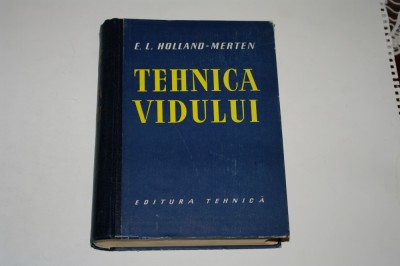 Tehnica vidului - Holland-Merten foto