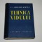 Tehnica vidului - Holland-Merten