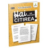 Primii pasi la scoala. Hai sa exersam citirea!
